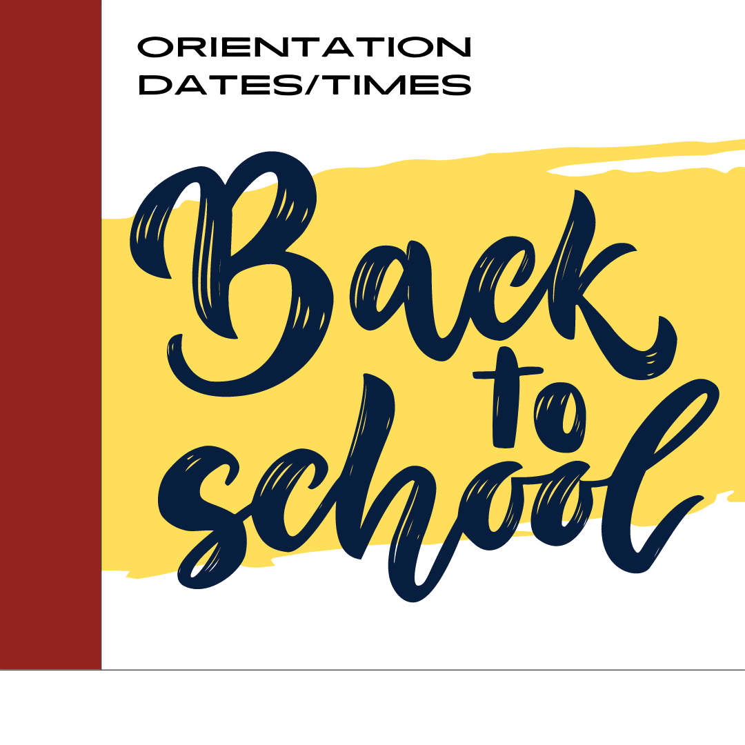 Orientation Times / Dates - Draper Campus 3